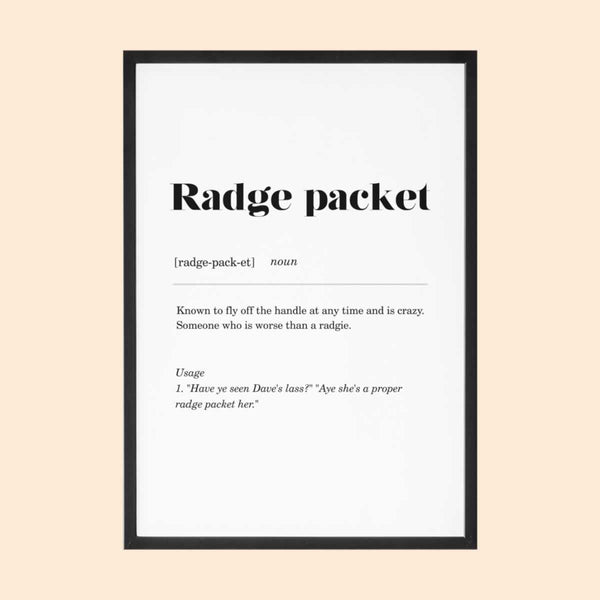 Radge Packet Geordie Definition Print