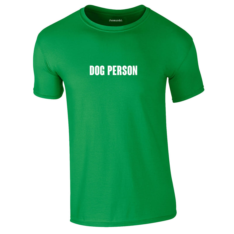 Dog Person Tee In Green