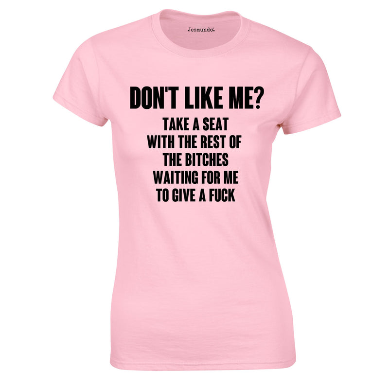 SALE - Don't Like Me Womens Tee - XXL