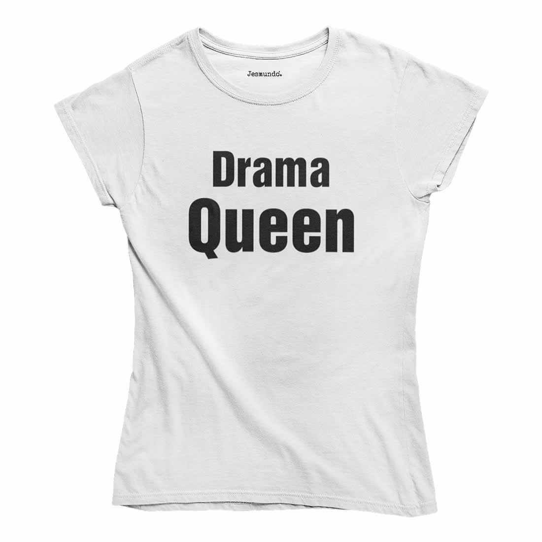 Drama Queen T-Shirt