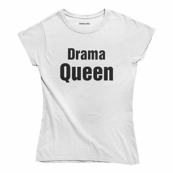 Drama Queen T-Shirt