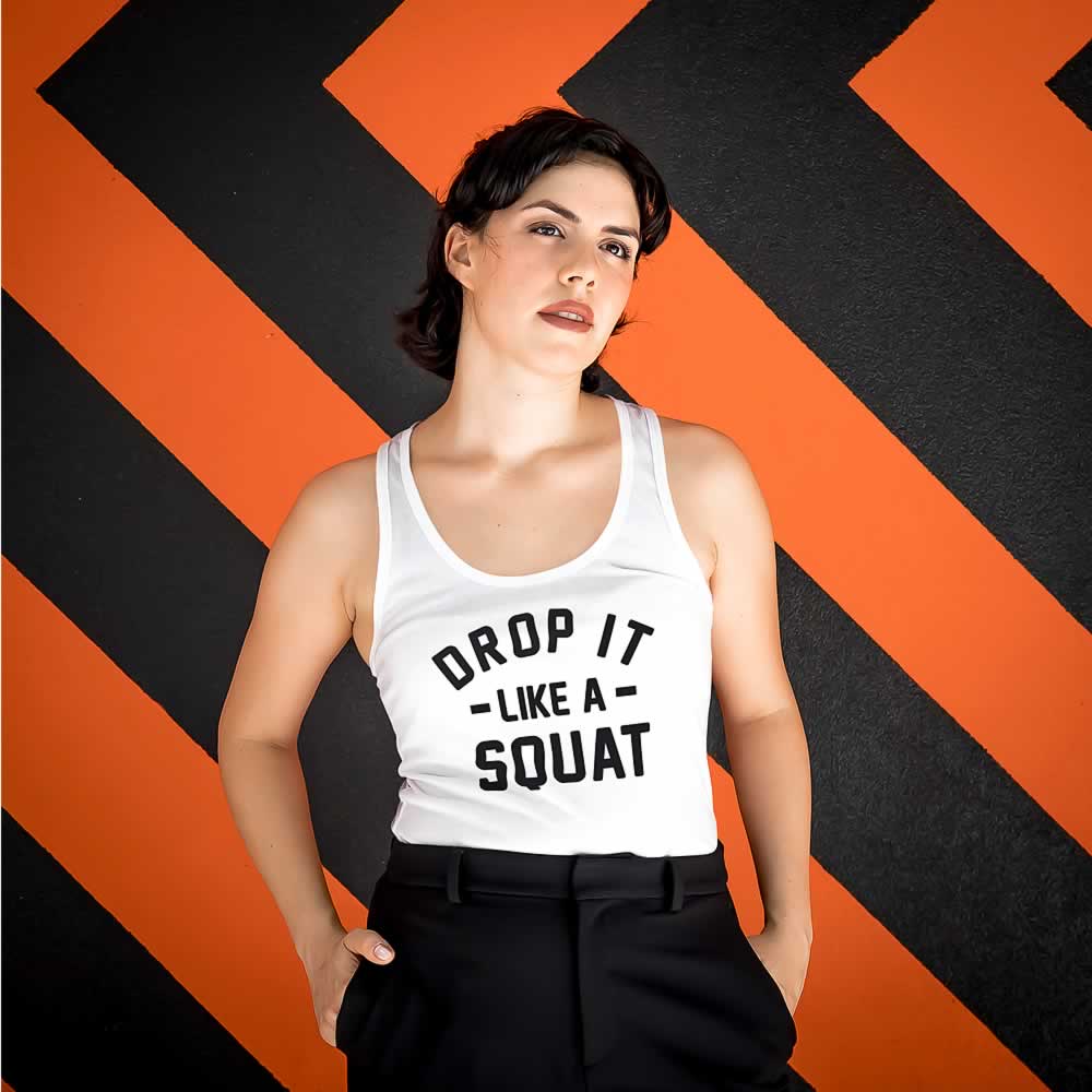 Drop It Like A Squat Women's Vest