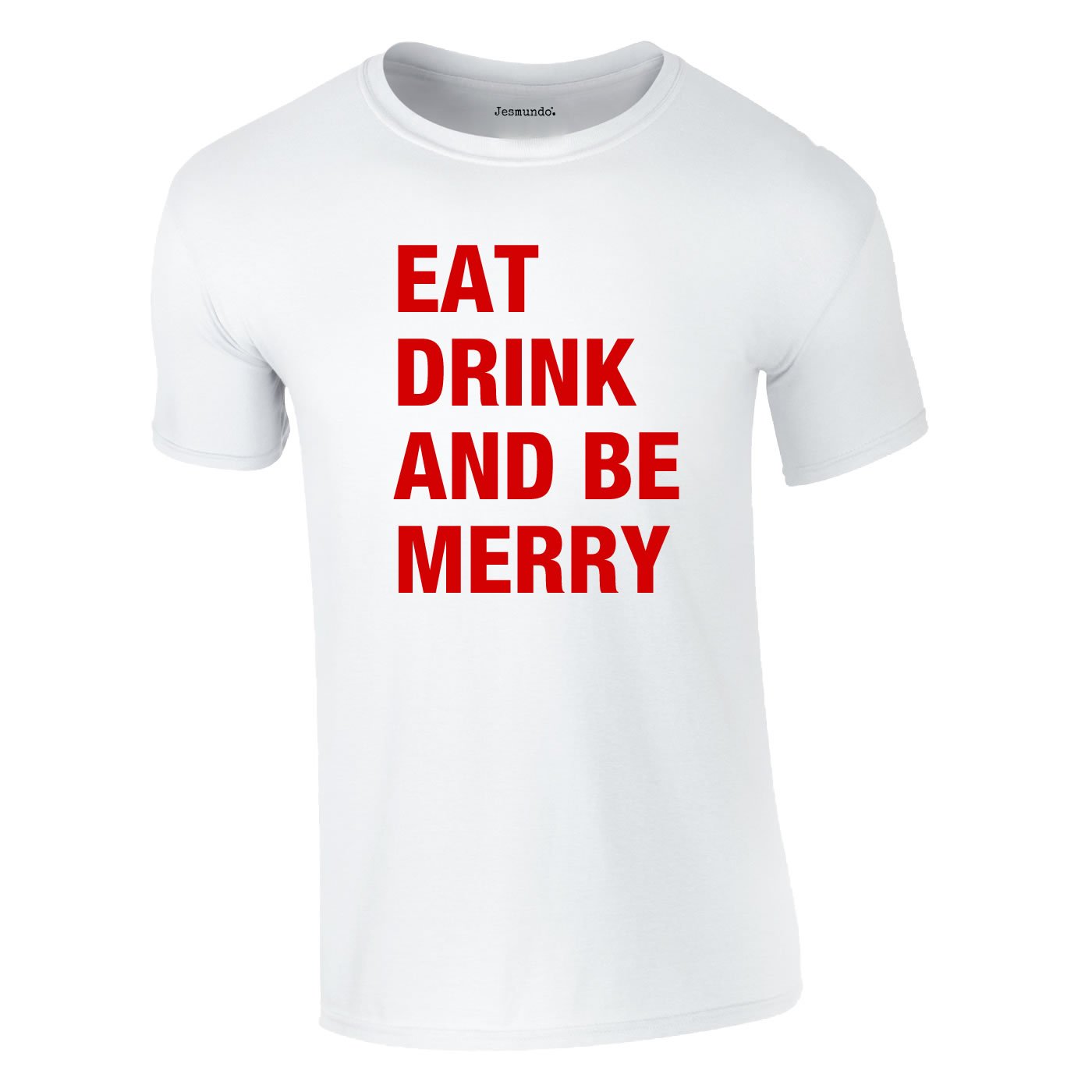 Eat Drink Be Merry Tee In White