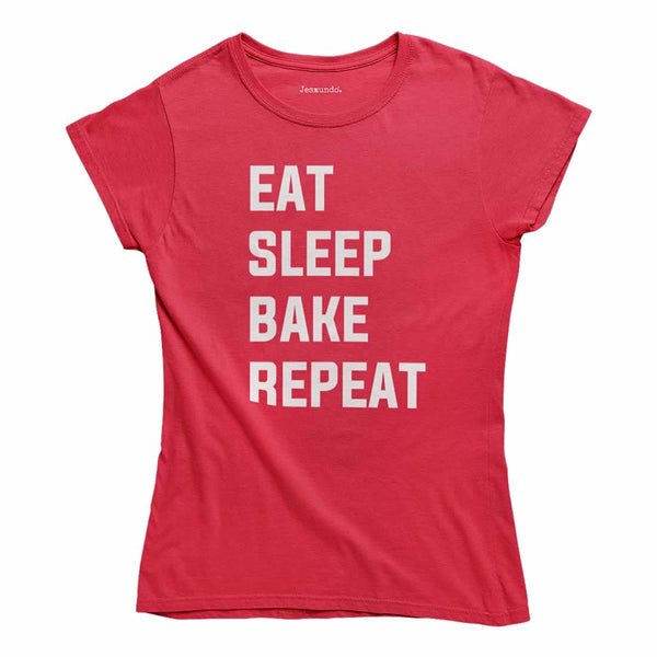 Eat Sleep Bake Repeat Ladies Top
