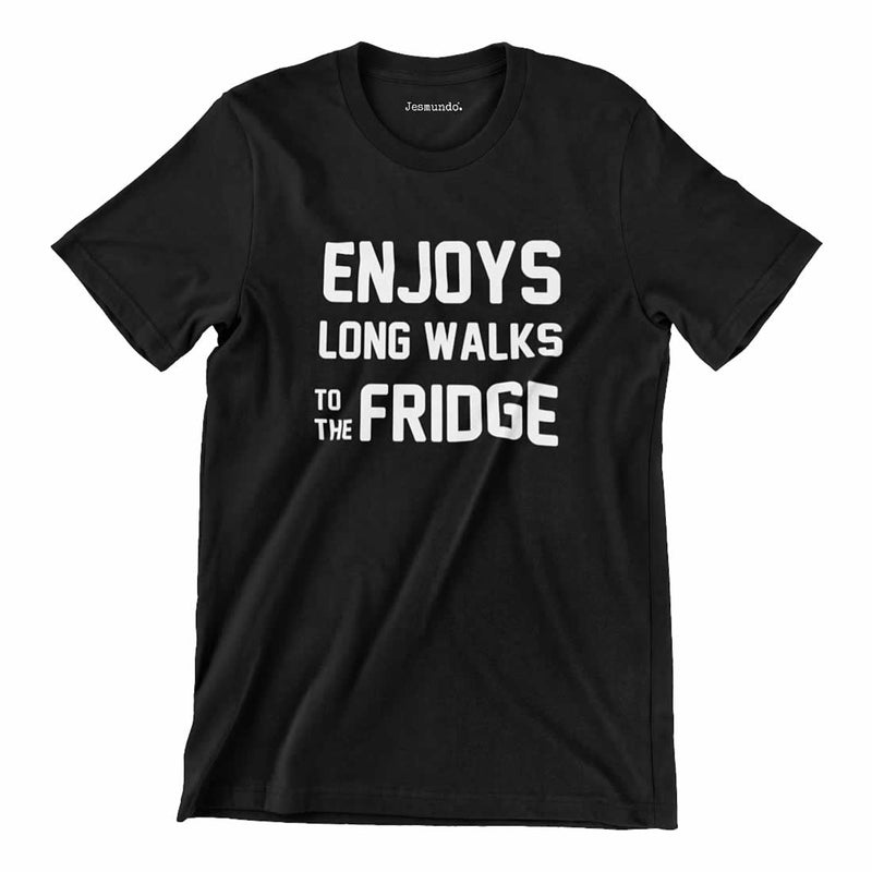 Enjoys Long Walks To The Fridge T Shirt