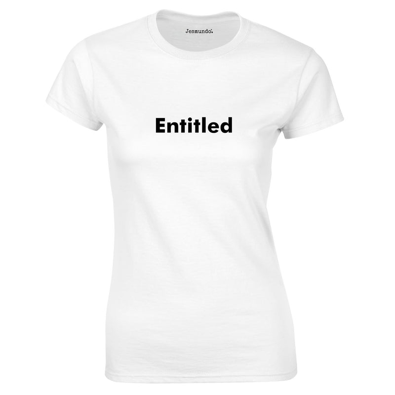 Entitled Slogan Top In White