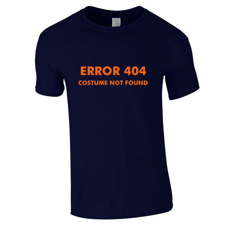 Error 404 Costume Not Found Tee In Navy