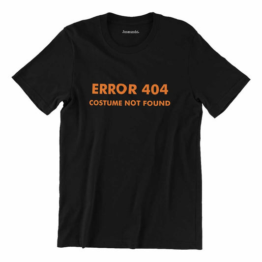 Error 404 Costume Not Found Tee