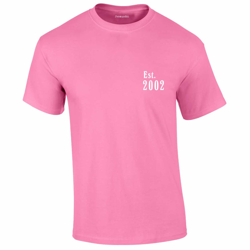 Est 2002 Tee In Pink