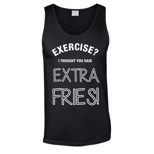 Exercise? I Thought You Said Extra Fries Vest In Black