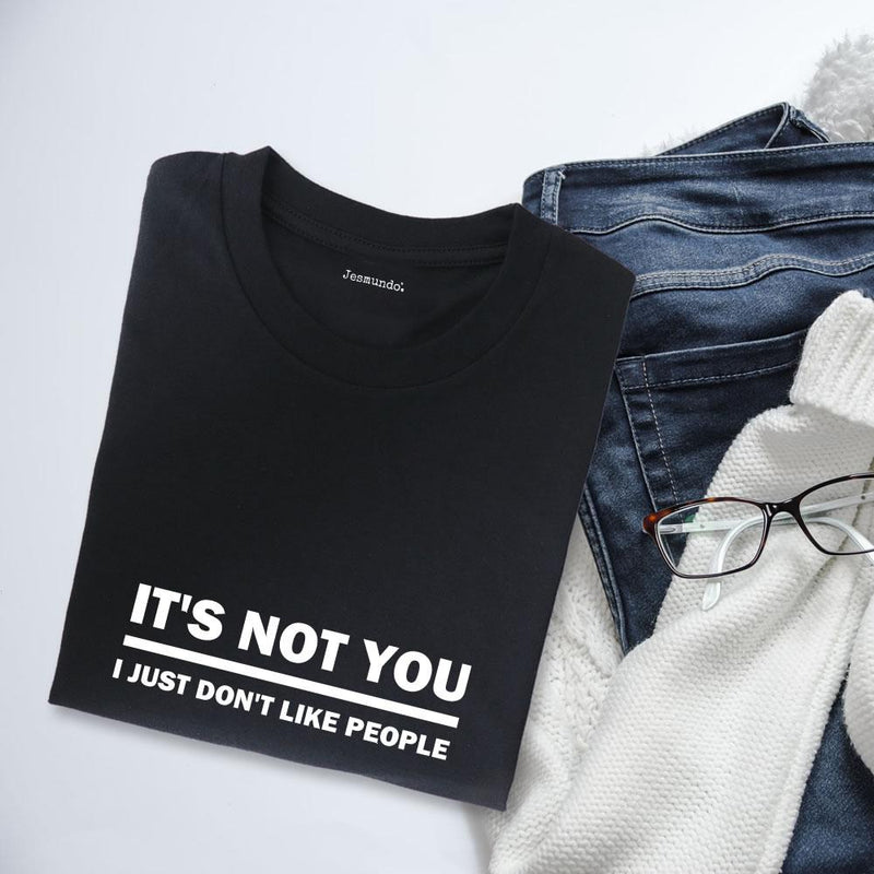 It's Not You It's Me Women's Slogan Top