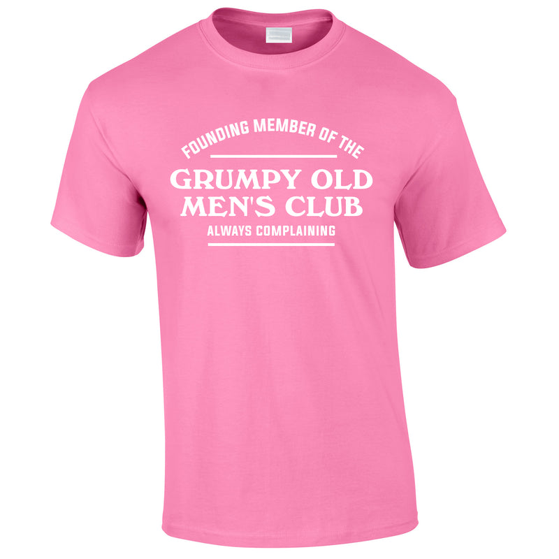 Founding Member Of The Grumpy Old Men's Club Tee In Pink