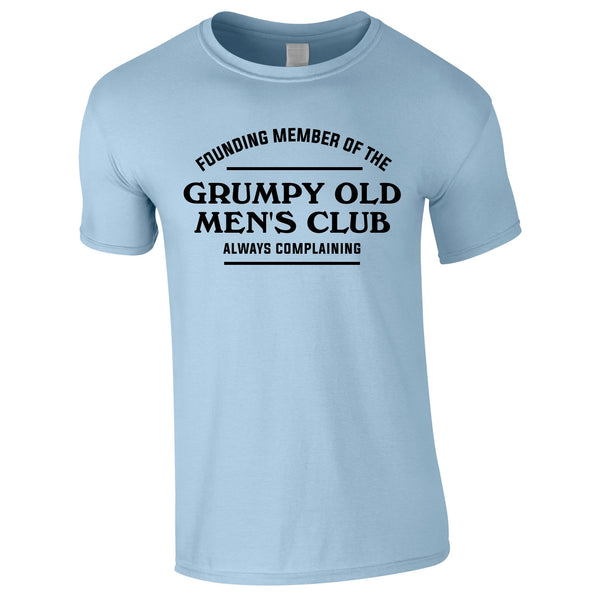 Founding Member Of The Grumpy Old Men's Club Tee In Sky