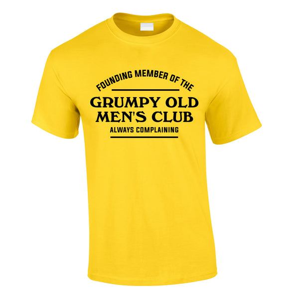 Founding Member Of The Grumpy Old Men's Club Tee In Yellow