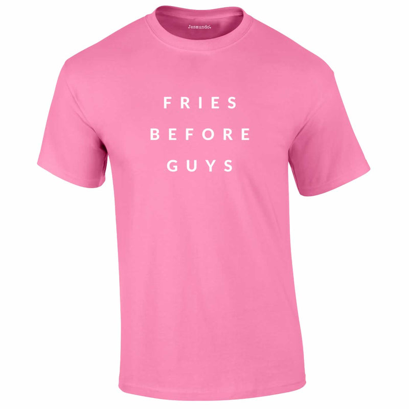 Fries Before Guys Top In Pink