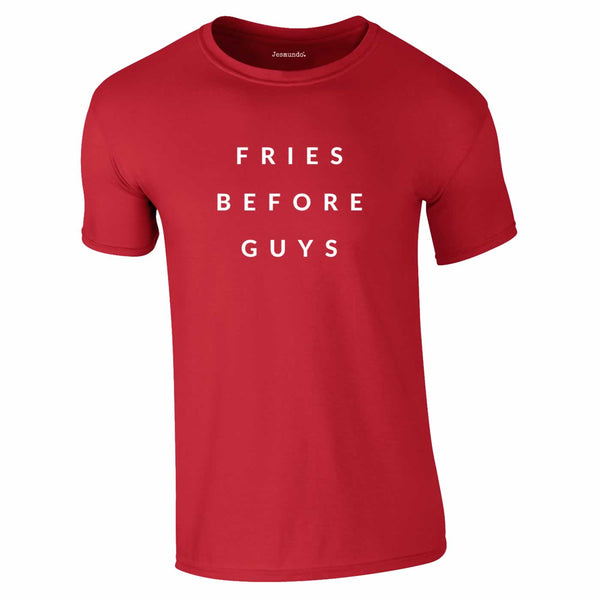Fries Before Guys Top In Red