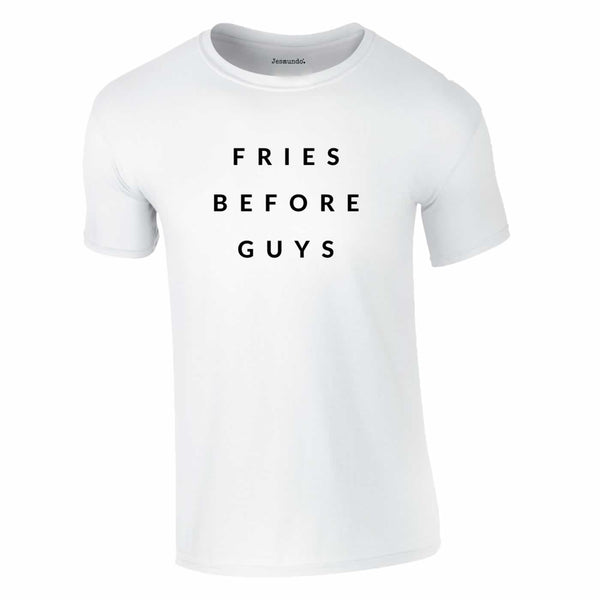 Fries Before Guys Top In White