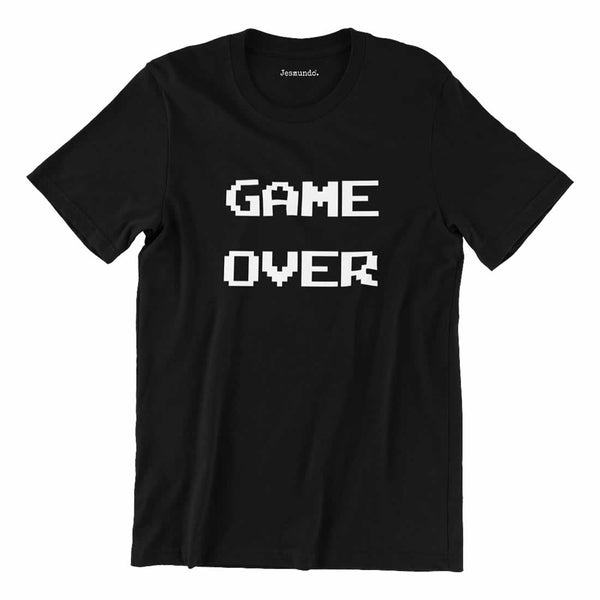 Game Over Geek T Shirt