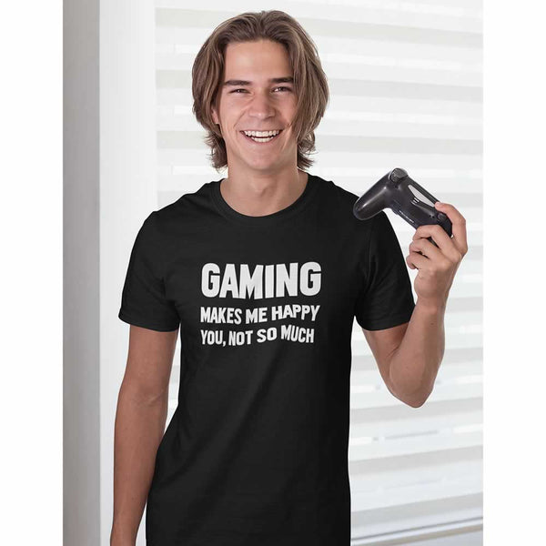 Gaming Makes Me Happy T-Shirt