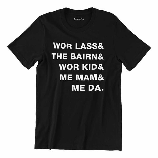 Geordie Family Sayings Shirt