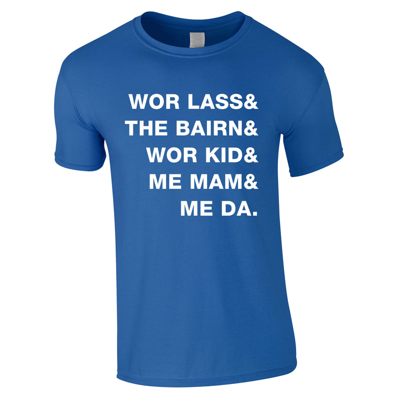 Geordie Family Slogan Tee In Royal