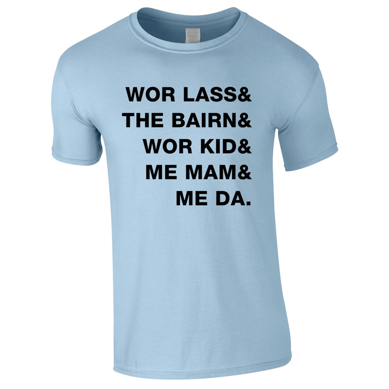 Geordie Family Slogan Tee In Sky