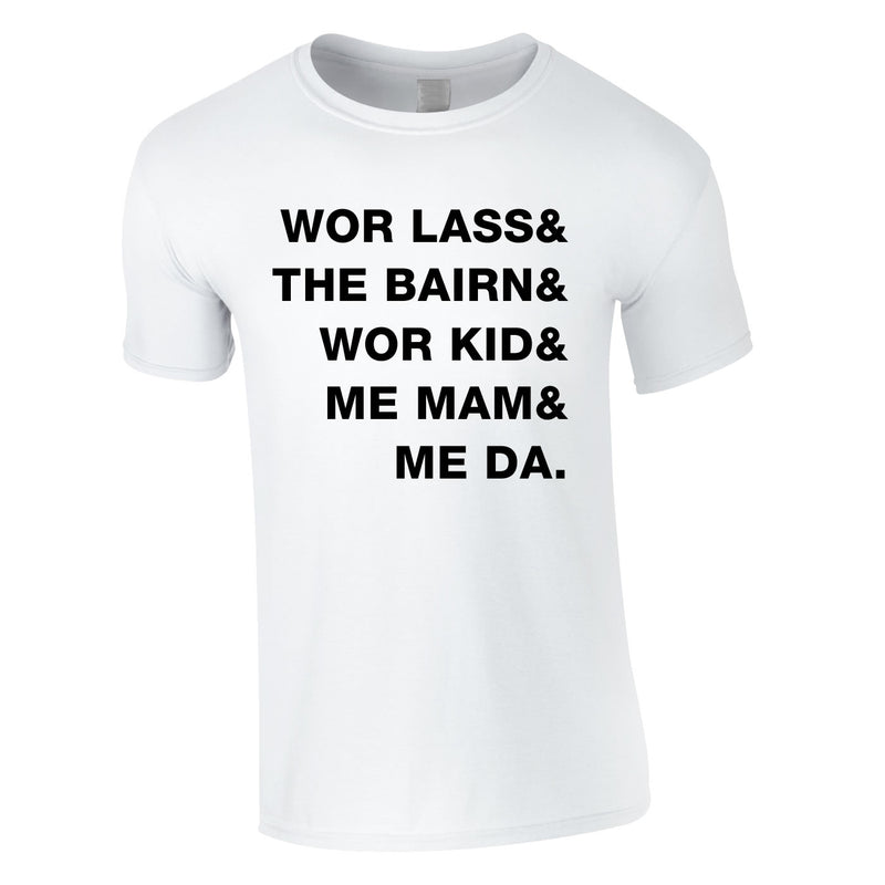 Geordie Family Slogan Tee In White