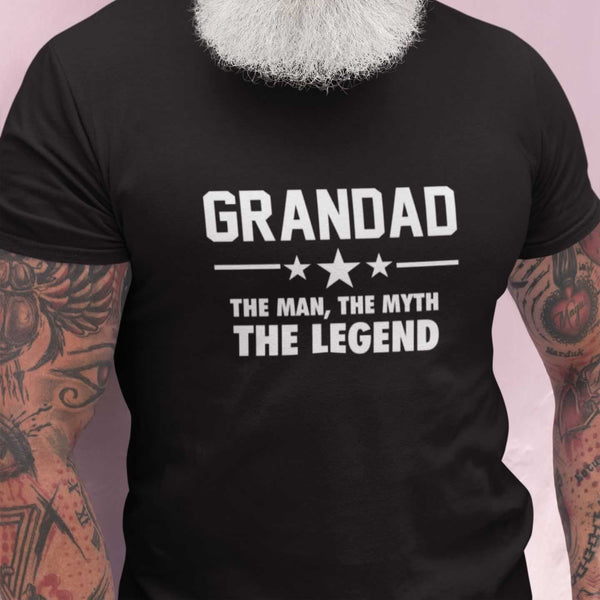 Grandad T Shirt - The Man The Myth The Legend