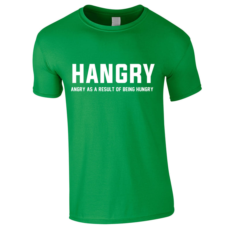 Hangry - Hungry And Angry Tee In Green
