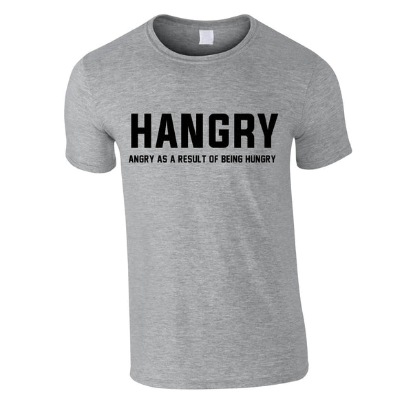 Hangry - Hungry And Angry Tee In Grey