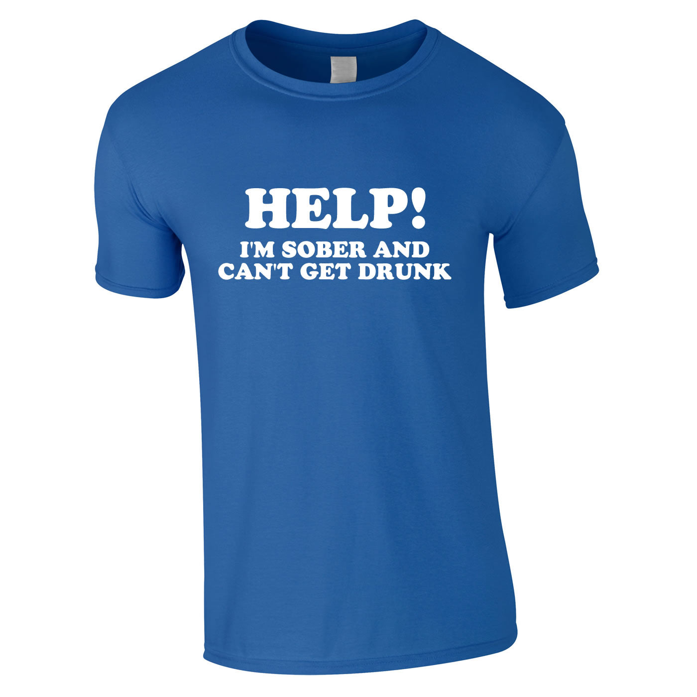 Help I'm Sober And Can't Get Drunk Tee In Royal