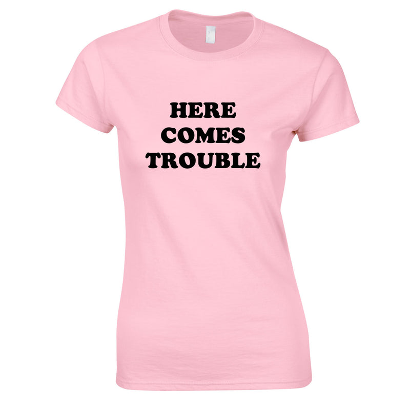 Here Comes Trouble Women's Top In Pink