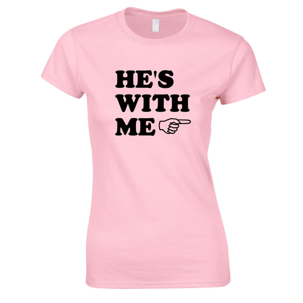 He's With Me Ladies Top In Pink