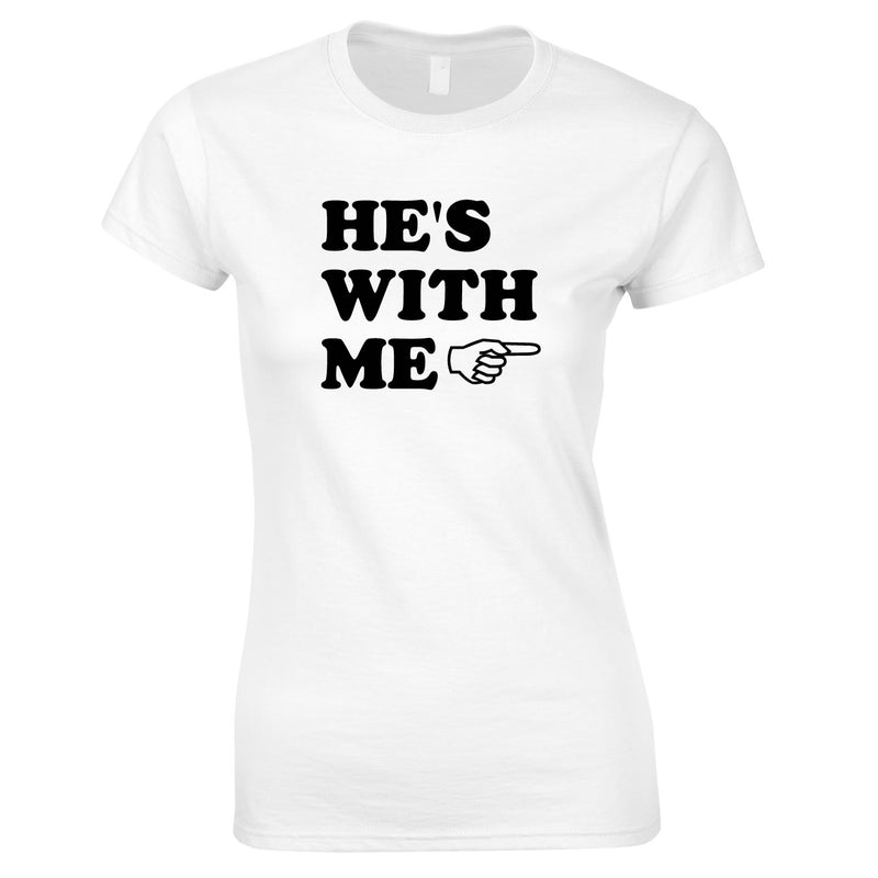 He's With Me Ladies Top In White