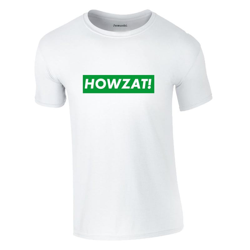 Howzat Tee In White