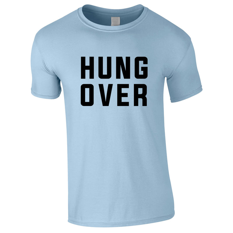 Hung Over Tee In Sky