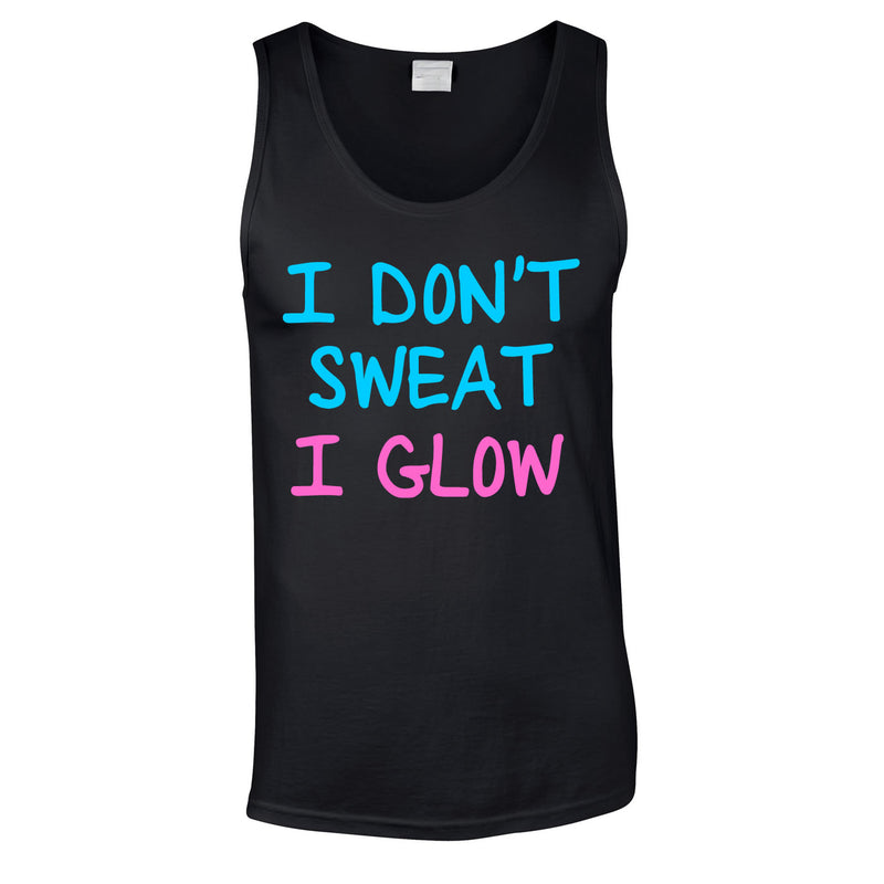 I Don't Sweat I Glow Vest In Black