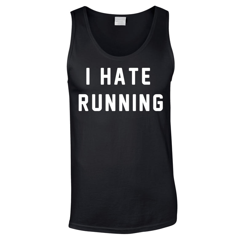 I Hate Running Vest In Black