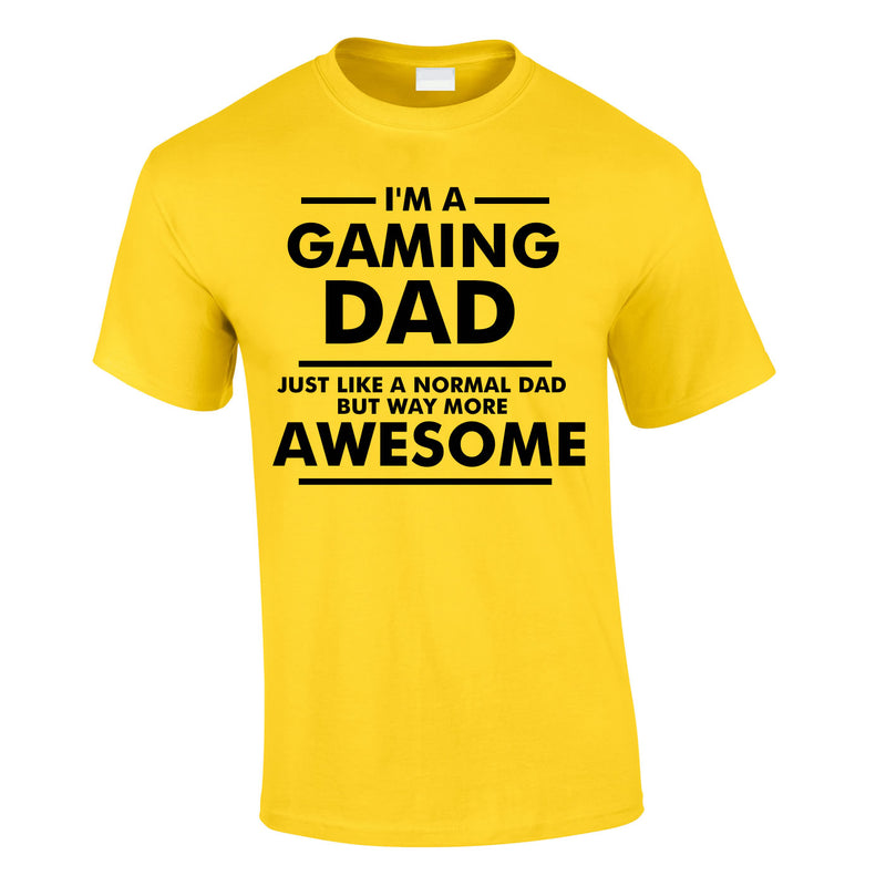 I'm A Gaming Dad Tee In Yellow