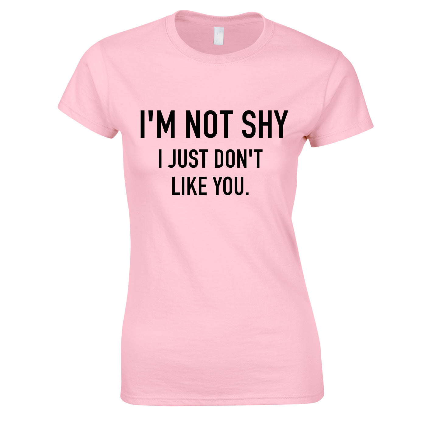 I'm Not Shy I Just Don't Like You Women's Top In Sky