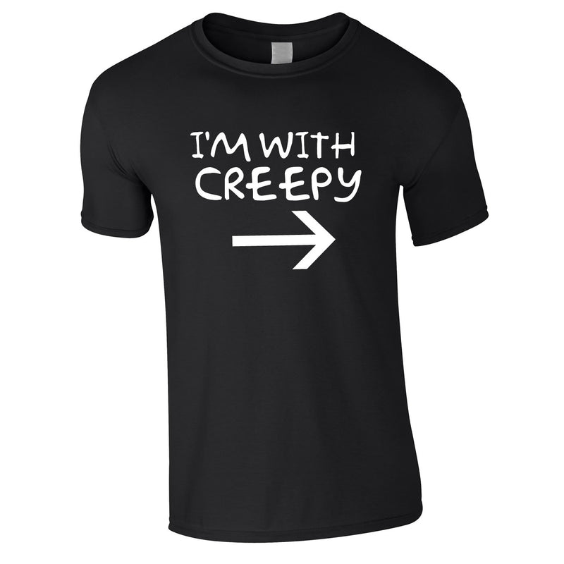 I'm With Creepy Tee In Black