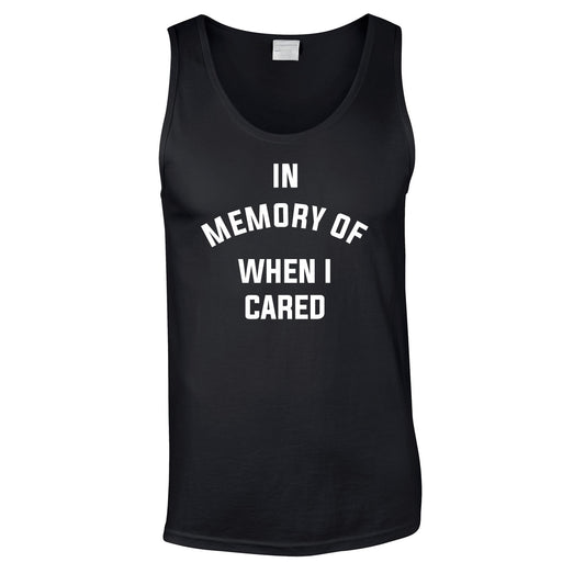 In Memory Of When I Cared Vest In Black