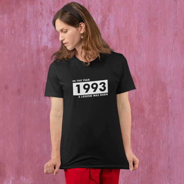 In The Year 1993 A Legend Was Born T Shirt For Women