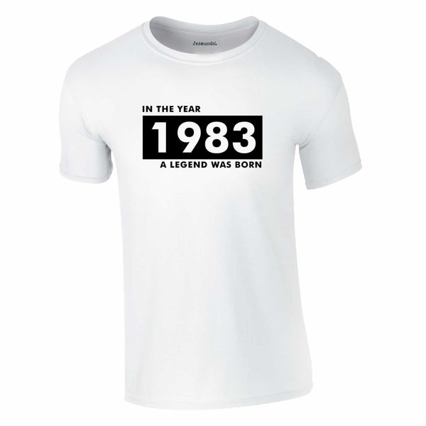 In 1983 A Legend Was Born Tee In White