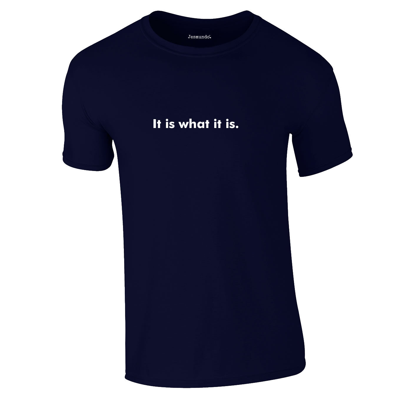 It Is What It Is Men's Tee In Navy