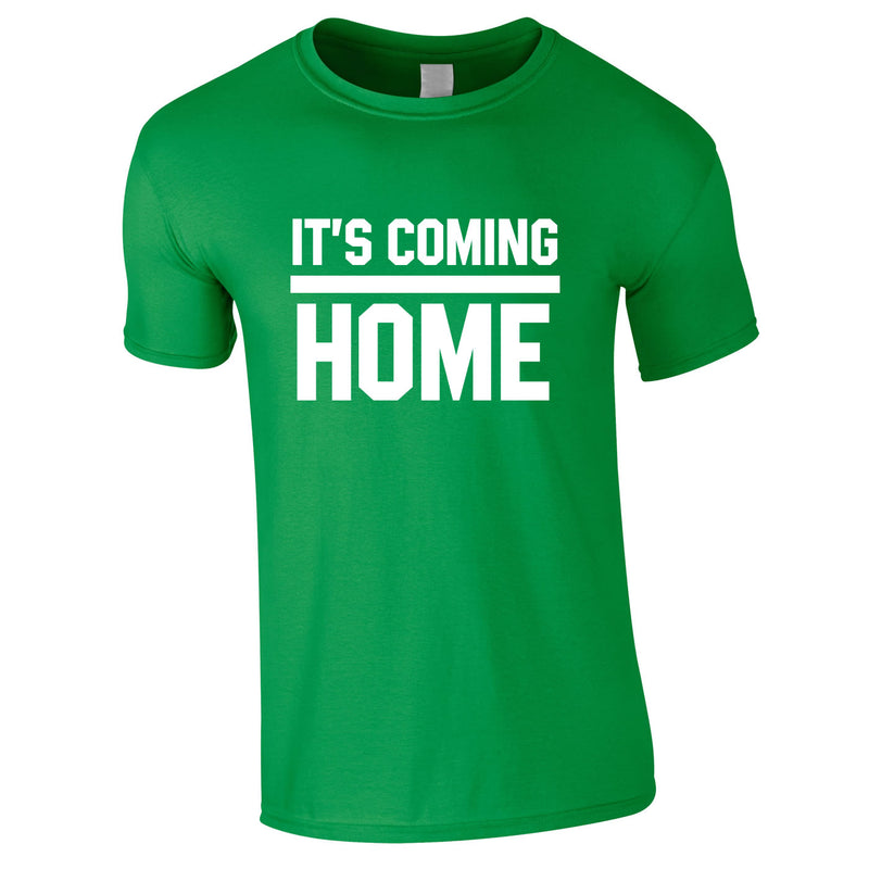 It's Coming Home Tee In Green