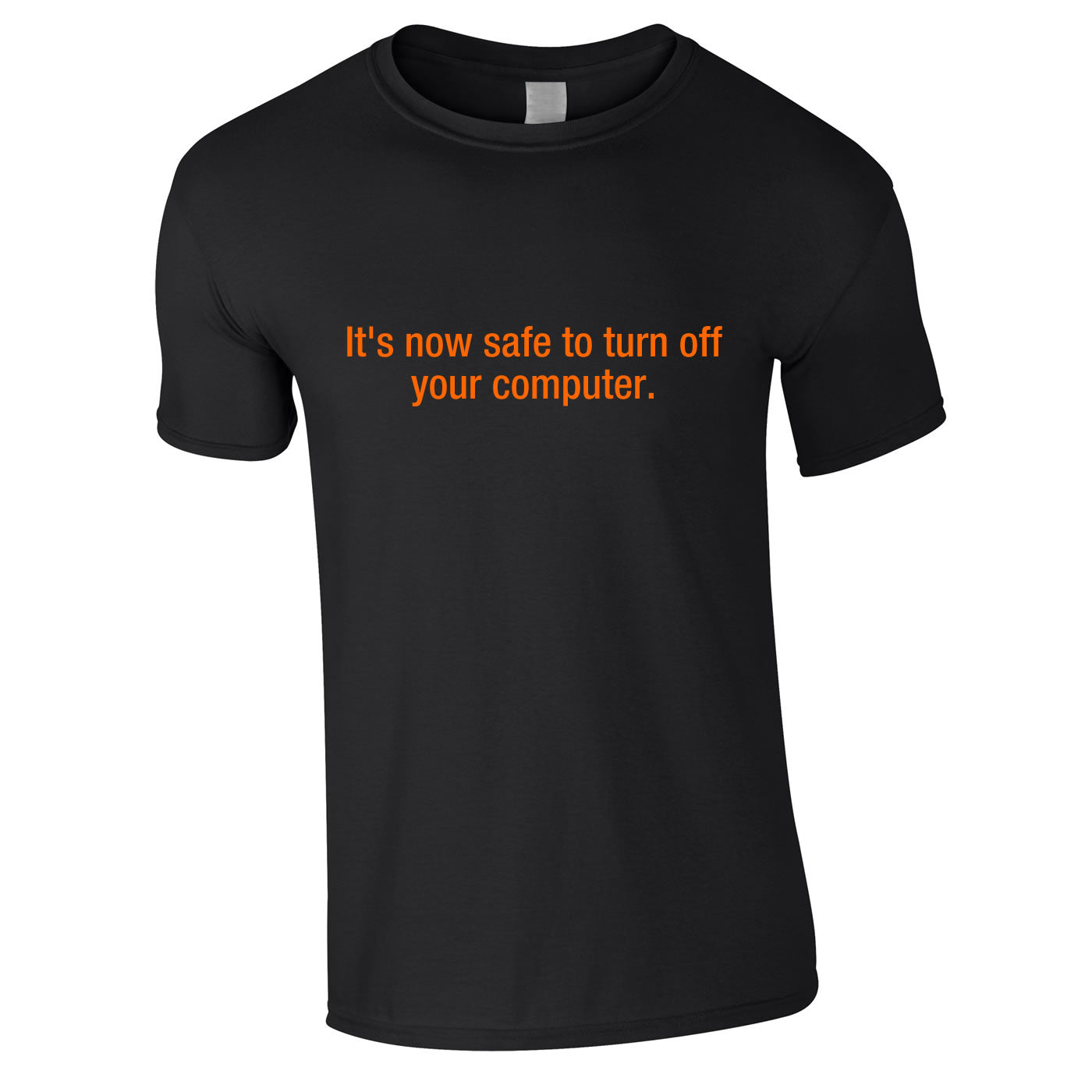 It's Now Safe To Turn Off Your Computer Tee In Black