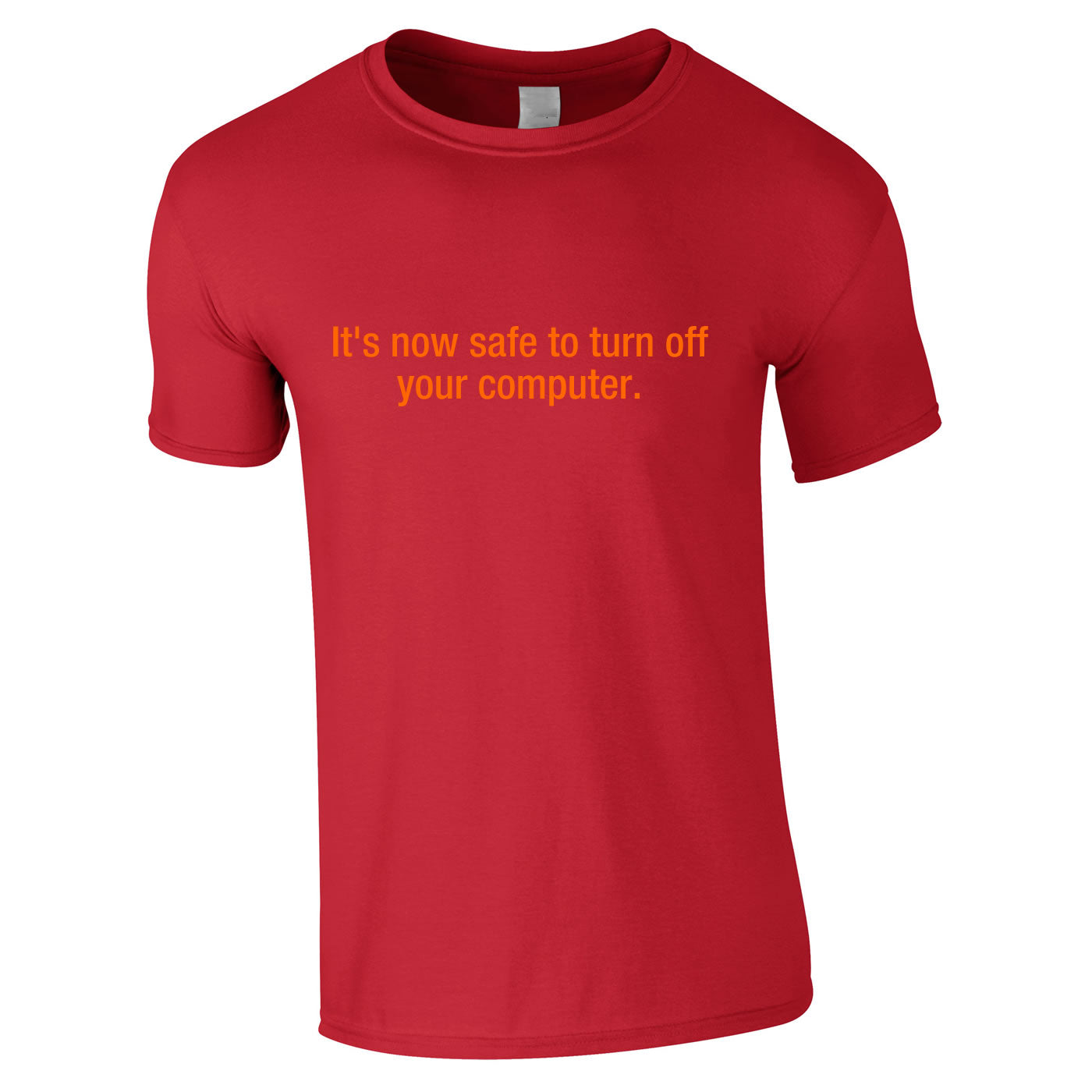 It's Now Safe To Turn Off Your Computer Tee In Red