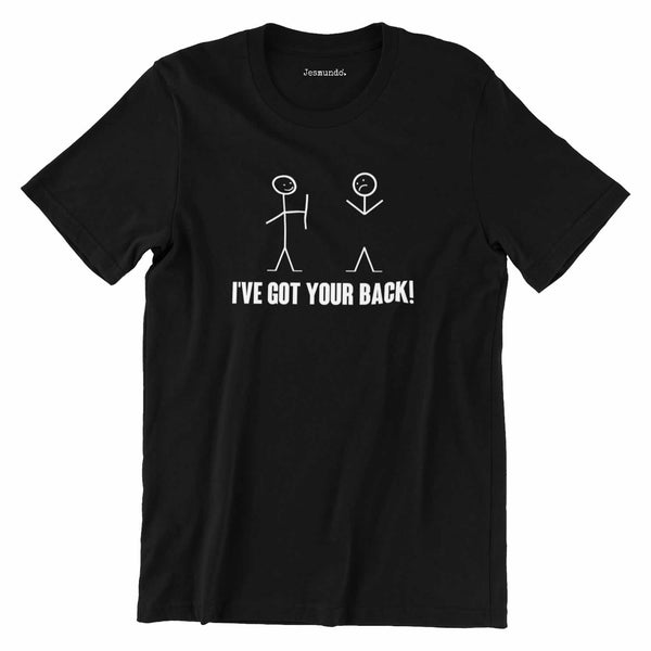 Funny Men's T-Shirt "I've Got Your Back" Joke Tee - Cotton Novelty Gift For Dad Or Friend