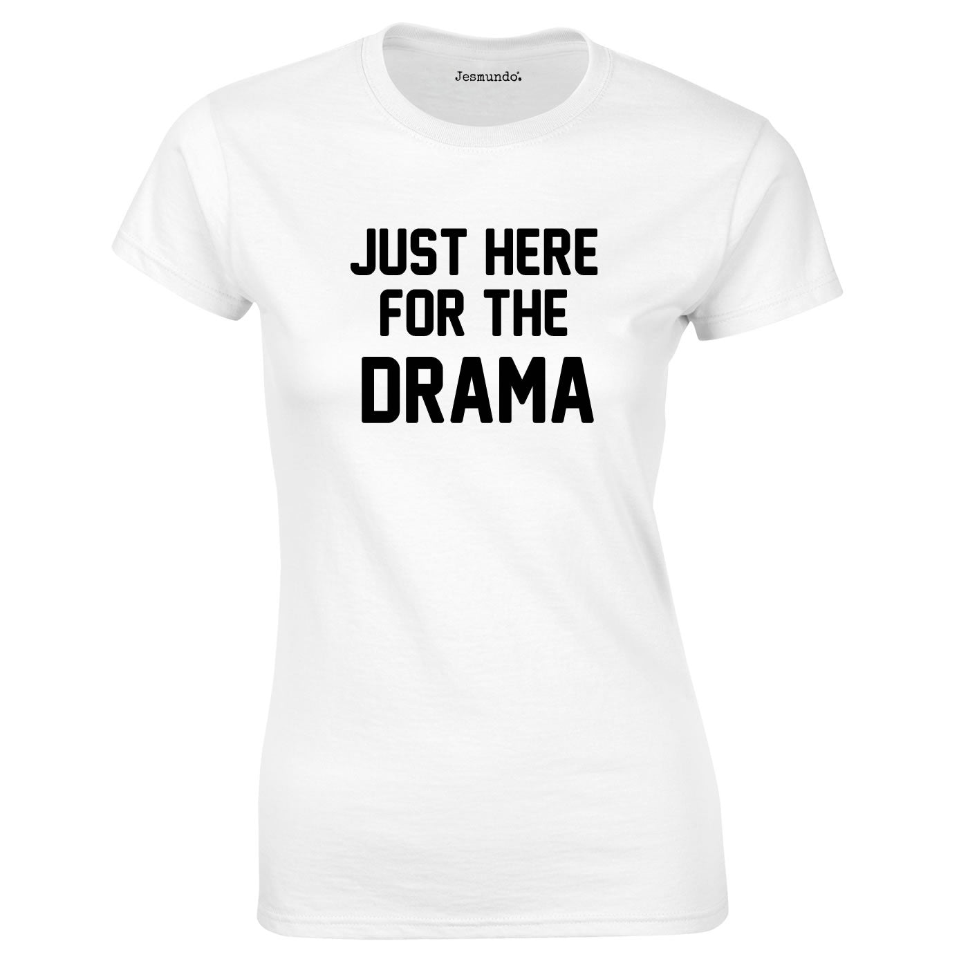 Just Here For The Drama Top In White